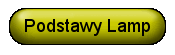 Podstawy Lamp